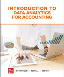 Solution Manual for Introduction to Data Analytics for Accounting, 1st Edition, Vernon Richardson Katie Terrell Ryan Teeter