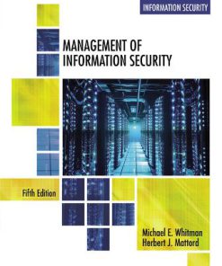 Test Bank for Management of Information Security 5th Edition Michael E. Whitman, Herbert J. Mattord