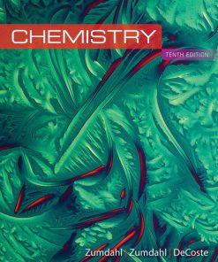 Solution Manual for Chemistry, 10th Edition, Steven S. Zumdahl, Susan A. Zumdahl Donald J. DeCoste