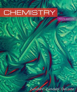 Test Bank for Chemistry, 10th Edition, Steven S. Zumdahl, Susan A. Zumdahl, Donald J. DeCoste