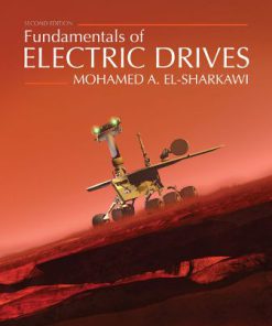 Solution Manual for Fundamentals of Electric Drives, 2nd Edition Mohamed El-Sharkawi