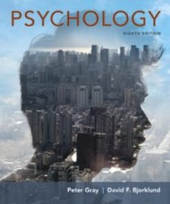 Test Bank for Psychology 8th Edition Gray