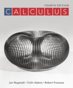 Solution Manual for Calculus, 4th Edition, Jon Rogawski, Colin Adams, Robert Franzosa