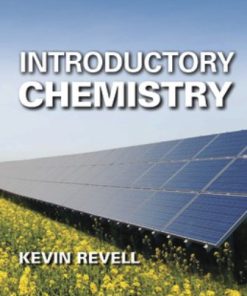 Test Bank for Introductory Chemistry, 1st Edition, Kevin Revell