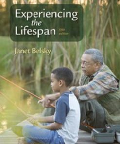 Test Bank for Experiencing the Lifespan, 5th Edition, Janet Belsky