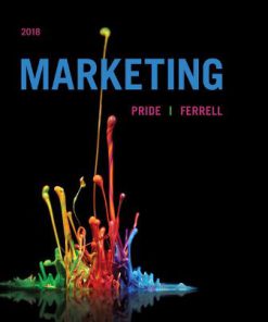 Test Bank for Marketing 2018, 19th Edition William M. Pride O. C. Ferrell