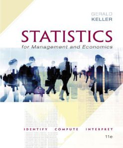 Solution Manual for Statistics for Management and Economics, 11th Edition Gerald Keller