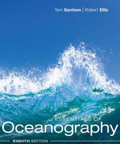 Test Bank for Essentials of Oceanography, 8th Edition Tom S. Garrison