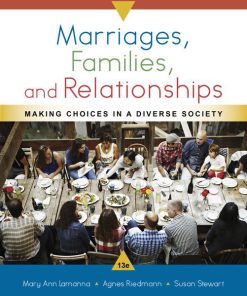 Test Bank for Marriages Families and Relationships 13th by Lamanna