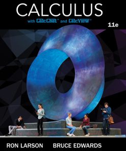 Test Bank for Calculus, 11th Edition, Ron Larson Bruce H. Edwards