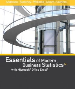 Test Bank for Essentials of Modern Business Statistics with Microsoft Excel 7th Edition David R. Anderson