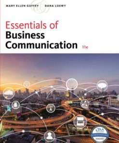 Solution Manual for Essentials of Business Communication, 11th Edition, Mary Ellen Guffey, Dana Loewy