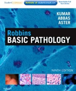 Test Bank for Robbins Basic Pathology, 9th Edition, Vinay Kumar, Abul Abbas, Jon Aster,