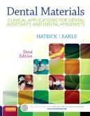 Test Bank for Dental Materials 3rd Edition by Hatrick