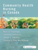 Test Bank for Community Health Nursing in Canada 3rd Edition by Stanhope