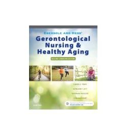 Test Bank for Ebersole and Hess Gerontological Nursing and Healthy Aging 2nd Canadian Edition by Touhy