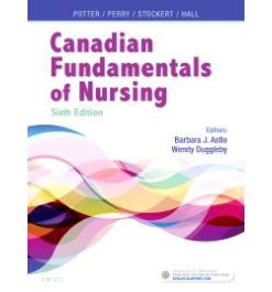 Test Bank for Canadian Fundamentals of Nursing 6th Edition by Potter