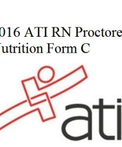 ATI RN Nutrition 2016 Form C