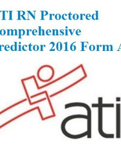 ATI RN Proctored Comprehensive Predictor 2016 Form A