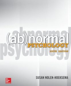 Abnormal Psychology Nolen-Hoeksema 6th Edition Test Bank