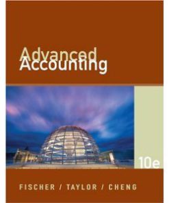 Advanced Accounting Fischer 10th Edition Solutions Manual