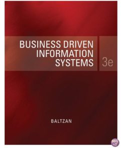 Solution Manual for Business Driven Information Systems 3rd Edition by Baltzan