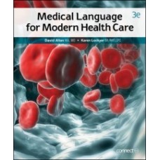 Solution Manual for McGraw-Hill Connect Resources for Allan, Medical Language for Modern Health Care, 3e