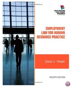 Test Bank for Employment Law for Human Resource Practice 4th Edition by Walsh