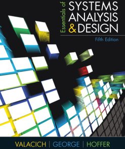 Test Banks for Essentials of Systems Analysis and Design 5th Edition by Valacich