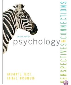 Solution Manual for Psychology Perspectives and Connections 2nd Edition by Feist