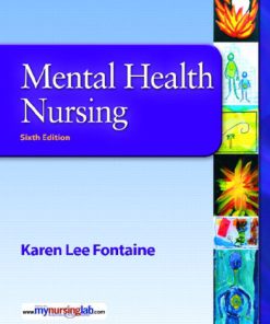 Mental Health Nursing, 6 Ed Test Bank