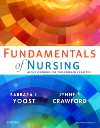 Fundamentals Nursing Active Learning 1st Edition Yoost Crawford Test Bank