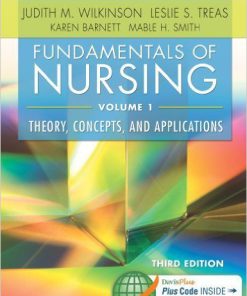 Fundamentals Nursing Vol 1 3rd Edition Wilkinson Treas Test Bank