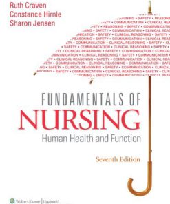 Fundamentals of Nursing Human Health and Function Craven 7th Edition Test Bank