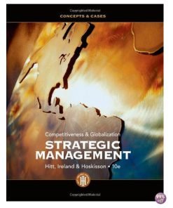 Test Bank for Strategic Management, 10th Edition by Hitt