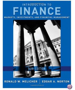 Solution Manual for Introduction to Finance Markets Investments and Financial Management 14th Edition by Melicher