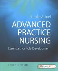 Test Bank for Advanced Practice Nursing Essentials for Role Development 4th by Joel