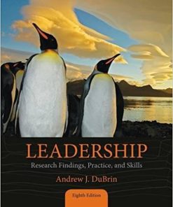 Test bank Leadership Research Findings Practice and Skills 8th Edition