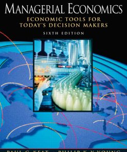 Solution Manual for Managerial Economics 6th Edition for Keat