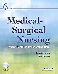 Medical-Surgical Nursing Patient-Centered Collaborative Care Ignatavicius 6th Edition Test Bank