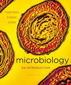 Test Bank for Microbiology An Introduction 11st Edition by Tortora