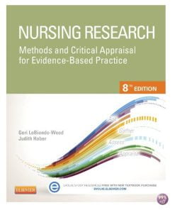 Test Bank for Nursing Research Methods and Critical Appraisal for Evidence Based Practice 8th Edition by LoBiondo Wood