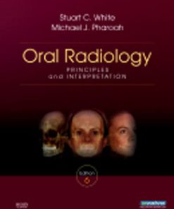 Test Bank for Oral Radiology Principles and Interpretation, 6th Edition, White, ISBN-10: 0323049834, ISBN-13: 9780323049832