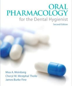 Test bank Oral Pharmacology for the Dental Hygienist 2nd Edition