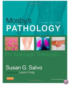 Test Bank for Pathology for Massage Therapists 2nd Edition by Salvo