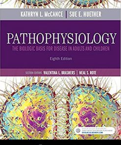 Test Bank Pathophysiology The Biologic Basis for Disease 8th Edition