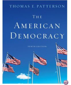 Test Bank for The American Democracy 10th Edition by Patterson