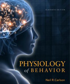 Test Bank for Physiology of Behavior 11th Edition by Carlson