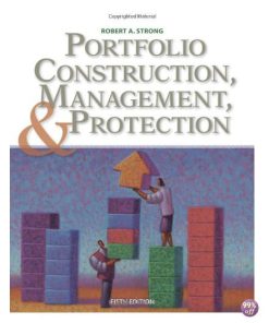 Solution Manual for Portfolio Construction Management and Protection 5th Edition by Strong