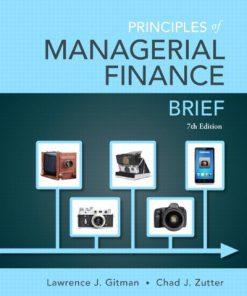 Principles of Managerial Finance Brief Gitman 7th Edition Solutions Manual